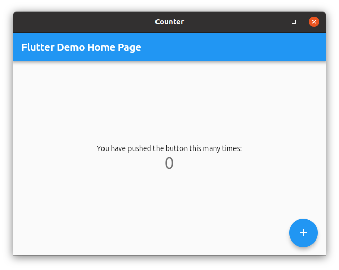 The famous Flutter Counter app runs great on Linux, too