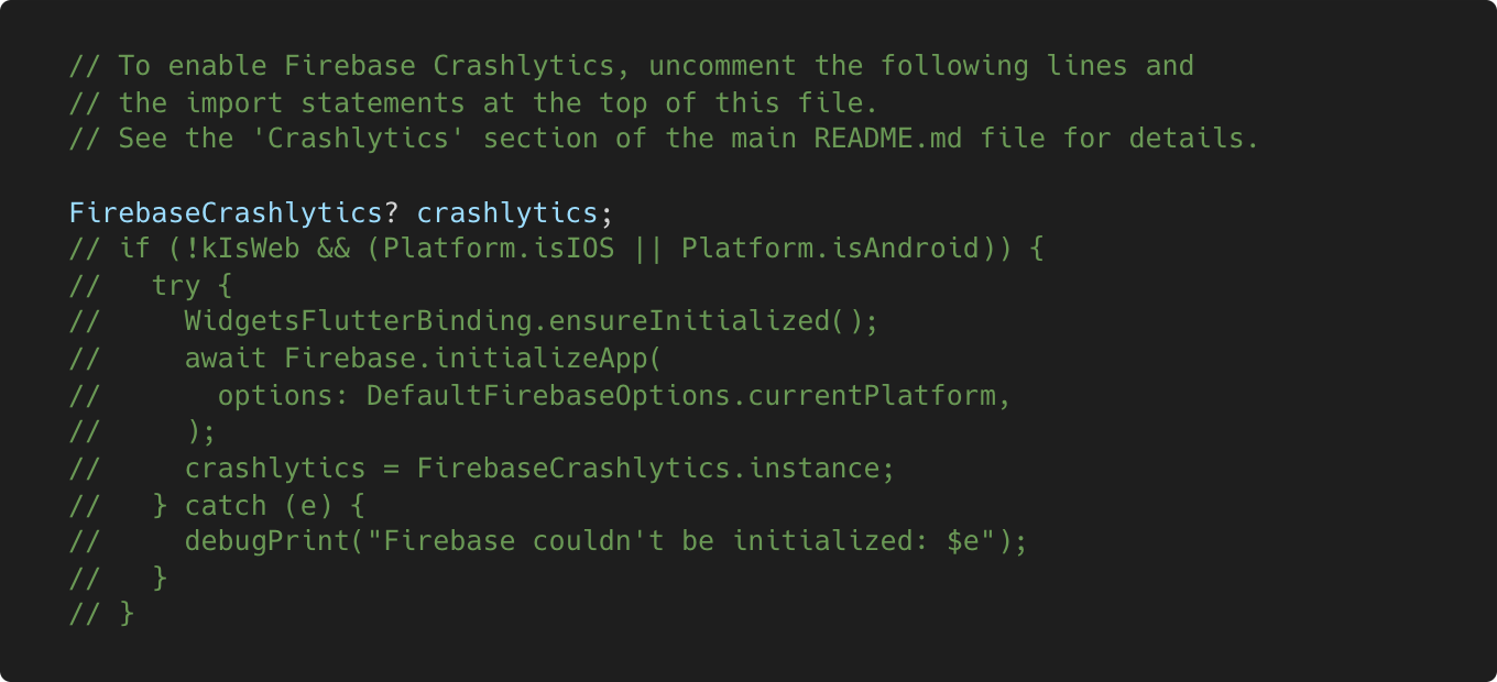 main.dart: disabled Firebase Crashlytics code